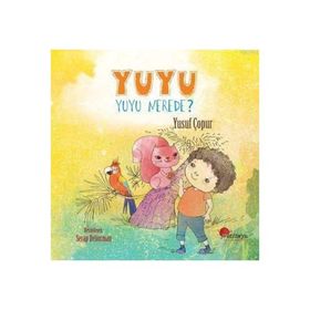 Yuyu - Yuyu Nerede? - Yusuf Çopur