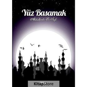 Yüz Basamak - Abdulkadir Es Sufi