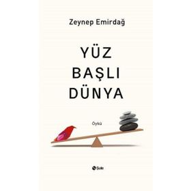 Yüz Başlı Dünya Şule Yayınları