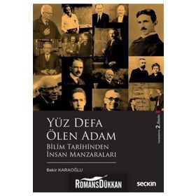 Yüz Defa Ölen Adam - Bekir Karaoğlu