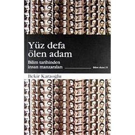 Yüz Defa Ölen Adam - Bekir Karaoğlu