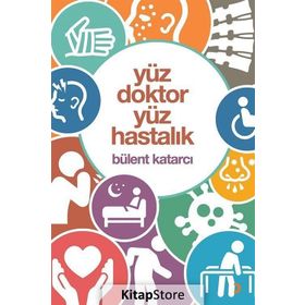 Yüz Doktor Yüz Hastalık - Bülent Katarcı