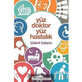 Yüz Doktor Yüz Hastalık - Bülent Katarcı