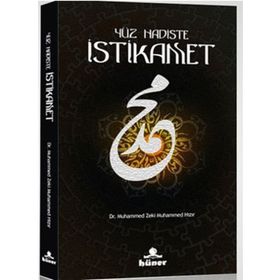YÜZ HADISTE İSTIKAMET - GENEL