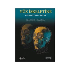 Yüz İskeletine Cerrahi Yaklaşımlar - Zide Ellis