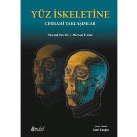 Yüz İskeletine Cerrahi Yaklaşımlar - Zide Ellis
