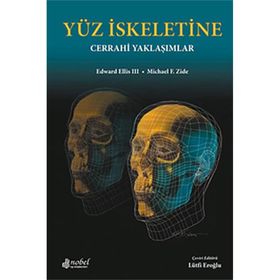 Yüz İskeletine Cerrahi Yaklaşımlar - Zide Ellis
