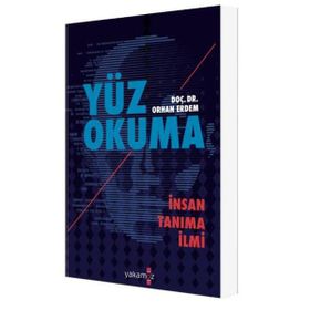 YÜZ OKUMA İNSAN TANIMA İLMI - ORHAN ERDEM