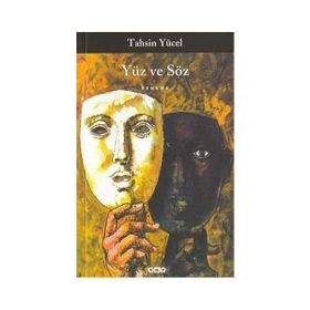 YÜZ VE SÖZ - TAHSIN YÜCEL