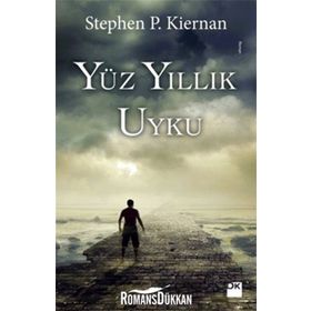 Yüz Yıllık Uyku - Stephen P. Kiernan