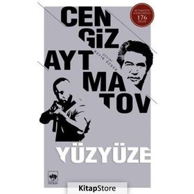 YÜZ YÜZE - CENGIZ AYTMATOV