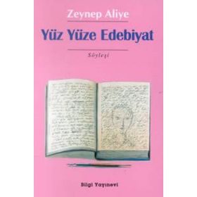 YÜZ YÜZE EDEBIYAT - ZEYNEP ALIYE