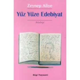 YÜZ YÜZE EDEBIYAT - ZEYNEP ALIYE