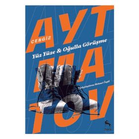 Yüz Yüze - Oğulla Görüşme - Deve Gözü - Askerin Oğlu - cengiz aymatov