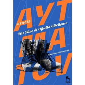 Yüz Yüze - Oğulla Görüşme - Deve Gözü - Askerin Oğlu - cengiz aymatov