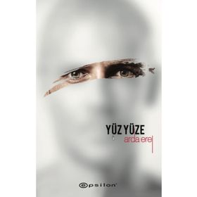 Yüz Yüze - Sarsıntı 2 - Arda Erel
