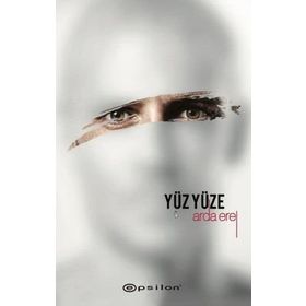 Yüz Yüze - Sarsıntı 2 - Arda Erel
