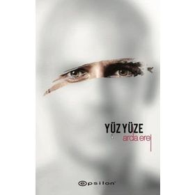 Yüz Yüze - Sarsıntı 2 - Arda Erel