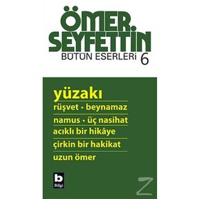 Yüzakı-Bütün Eserleri 6-Ömer Seyfettin