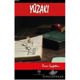 YÜZAKI - ÖMER SEYFETTIN