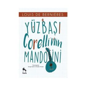 YÜZBAŞI CORELLI`NİN MANDOLINI - LOUIS DE BERNIERES