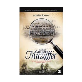 YÜZBAŞI MEHMET MUZAFFER - METIN SOYLU