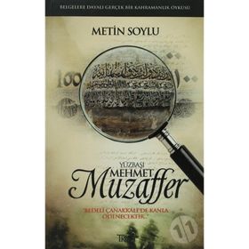 YÜZBAŞI MEHMET MUZAFFER - METIN SOYLU