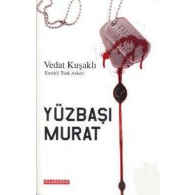 YÜZBAŞI MURAT - VEDAT KUŞAKLI