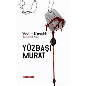 YÜZBAŞI MURAT - VEDAT KUŞAKLI