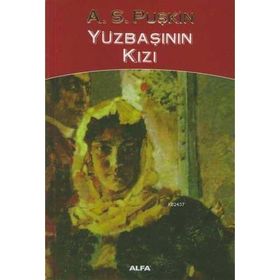 YÜZBAŞININ KIZI - ALEKSANDR SERGEYEVİÇ PUŞKİN (ISBN:9789752976115)