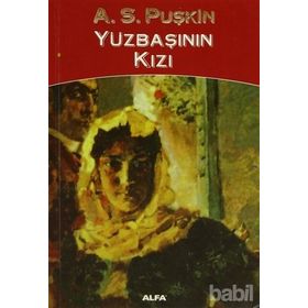 YÜZBAŞININ KIZI - ALEKSANDR SERGEYEVİÇ PUŞKİN (ISBN:9789752976115)