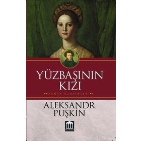 YÜZBAŞININ KIZI - ALEKSANDR SERGEYEVİÇ PUŞKİN (ISBN:9789752976115)
