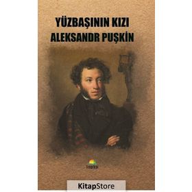 YÜZBAŞININ KIZI - ALEKSANDR SERGEYEVİÇ PUŞKİN (ISBN:9789758414836)