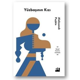YÜZBAŞININ KIZI - ALEKSANDR SERGEYEVİÇ PUŞKİN (ISBN:9789758414836)