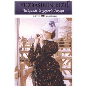 YÜZBAŞININ KIZI - ALEKSANDR SERGEYEVİÇ PUŞKİN (ISBN:9789758414836)