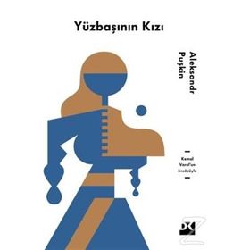 YÜZBAŞININ KIZI - ALEKSANDR SERGEYEVİÇ PUŞKİN (ISBN:9789759980306)
