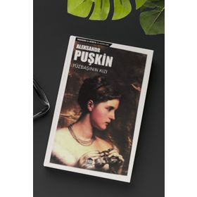YÜZBAŞININ KIZI - ALEKSANDR SERGEYEVİÇ PUŞKİN (ISBN:9789759980306)