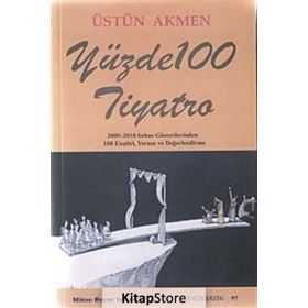 YÜZDE 100 TIYATRO - ÜSTÜN AKMEN