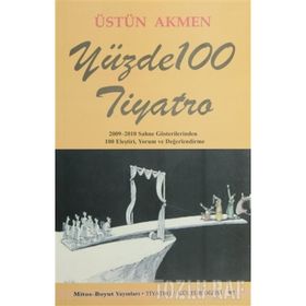 YÜZDE 100 TIYATRO - ÜSTÜN AKMEN