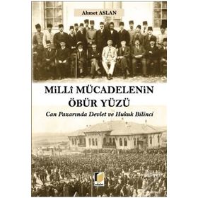 YÜZELLİLİKLER YAHUT MILLI MÜCADELENİN MUHASEBESI - KAMIL ERDEHA