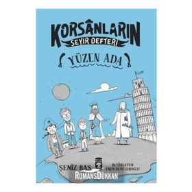 Yüzen Ada - Korsanların Seyir Defteri - Şeniz Baş