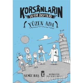 Yüzen Ada - Korsanların Seyir Defteri - Şeniz Baş