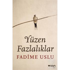 Yüzen Fazlalıklar - Fadime Uslu