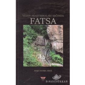 Yüzey Araştırmaları Işığında Fatsa - Ayşe Fatma Erol