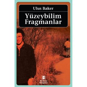 YÜZEYBILIM FRAGMANLAR - ULUS BAKER