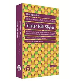 Yüzler Hali Söyler - Mustafa Bin Bali