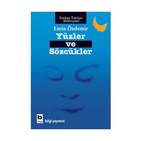 YÜZLER VE SÖZCÜKLER - EMIN ÖZDEMİR