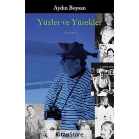 YÜZLER VE YÜREKLER - AYDIN BOYSAN