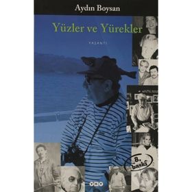YÜZLER VE YÜREKLER - AYDIN BOYSAN