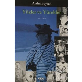 YÜZLER VE YÜREKLER - AYDIN BOYSAN